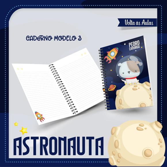 ARQUIVO DIGITAL COMBO CADERNO + BLOQUINHO ASTRONAUTA