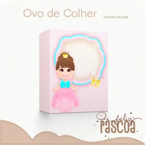 ARQUIVO CORTE CAIXA OVO DE COLHER PRINCESAS