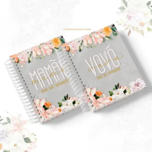 Arquivo Digital Caderno Dia das Mães e Vovó Floral