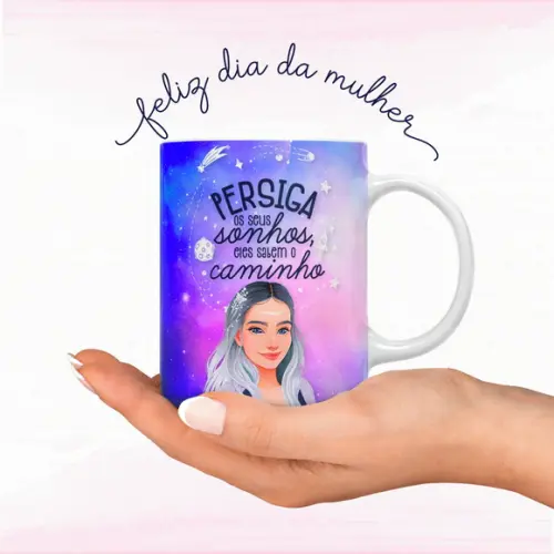 Arquivo Digital Combo Arte Caneca Dia das Mulheres