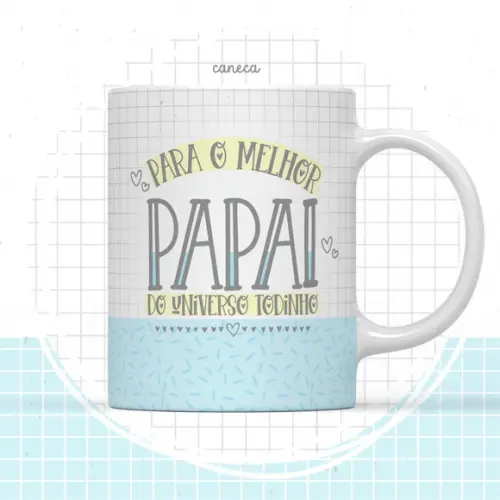 Arquivo Digital Combo Arte Caneca Dia dos Pais