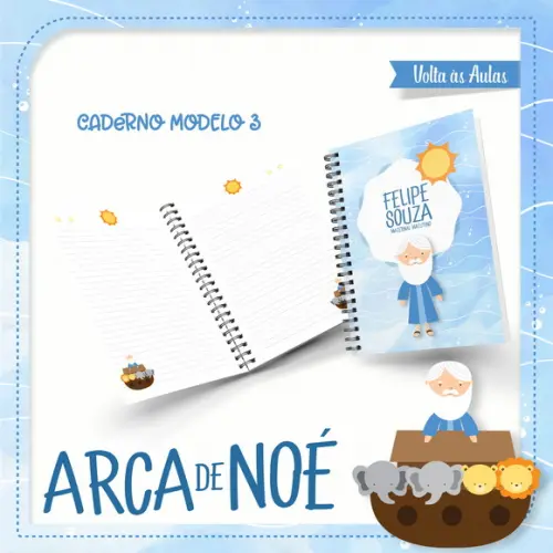 ARQUIVO DIGITAL COMBO CADERNO + BLOQUINHO ARCA DE NOÉ