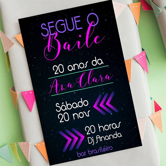 Convite Digital Segue o Baile Vai Ter Festa Neon