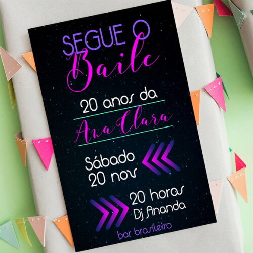 Convite Digital Segue o Baile Vai Ter Festa Neon