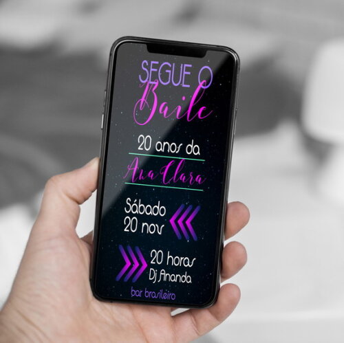 Convite Digital Segue o Baile Vai Ter Festa Neon