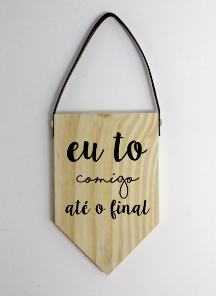 Quadro Decorativo Eu To Contigo Até O Final