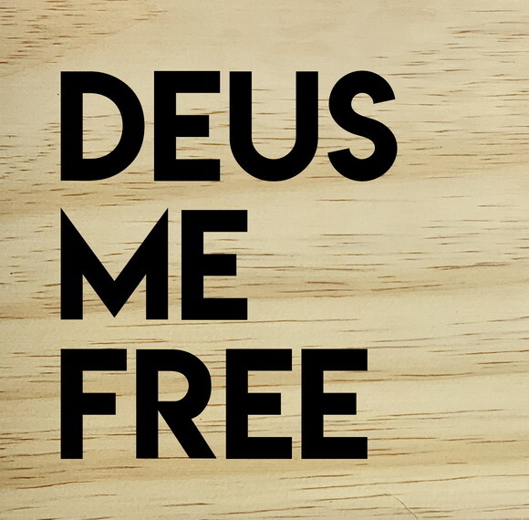 Quadro Deus Me Free