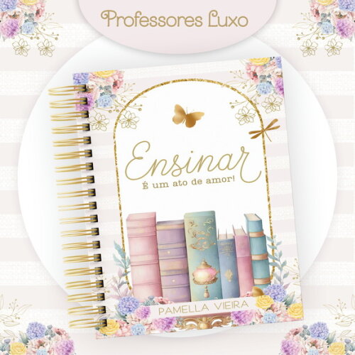 Planejamento de Aula Professora - Coleção Professores Luxo