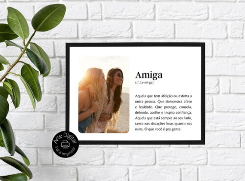 Arte Digital Quadro Amizade Personalizado Presente Amiga