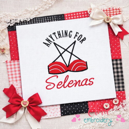 Matriz de Bordado Anything For Selenas Ponto Cheio