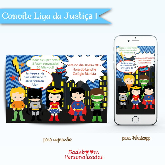 Kit Convite Liga Da Justiça