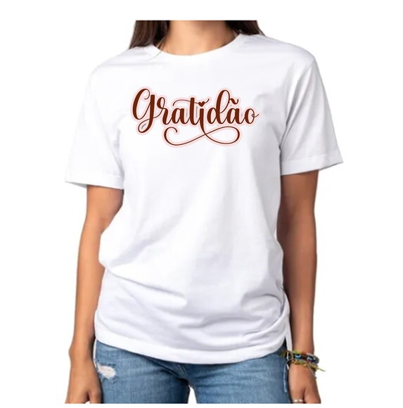 Blusa Feminina Frase Gratidão