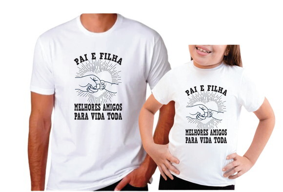Camiseta Dia dos Pais Pai e Filha Amigos para a Vida Toda