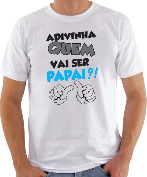 Camisa Camiseta Masculino Adivinha Quem Vai Ser Papai