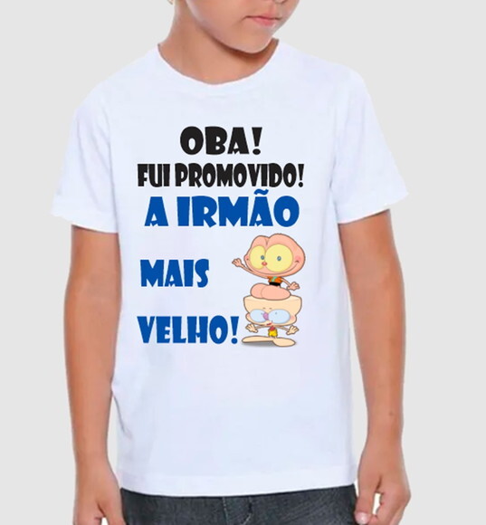 Camisa Promovido Irmao Mais Velhor Promoção