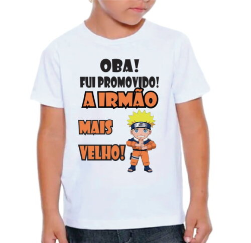 Camiseta Personalizada Promovido a Irmao Mais Velho Naruto