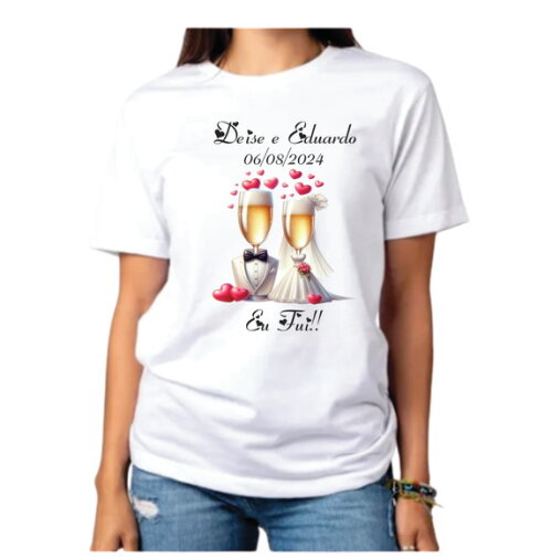 Camisa Camiseta Personalizada Lembrança de Casamento Eu Fui
