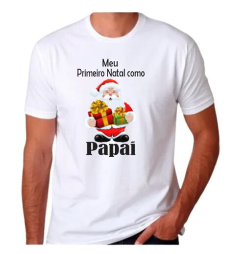 Camisa Personalizada Meu Primeiro Natal Como Papai