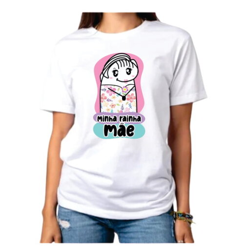 Camiseta Dia das Mãe