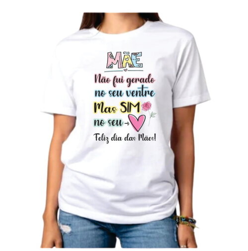 Camiseta Personalizada Dia das Mães para Mae Adotiva