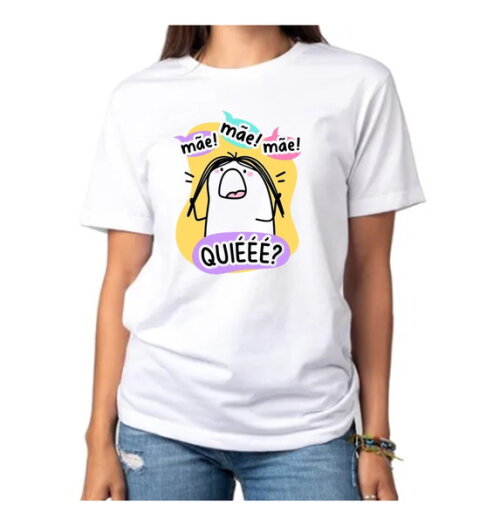 Camiseta Personalizada Mãe Mãe Mãe Quiééé