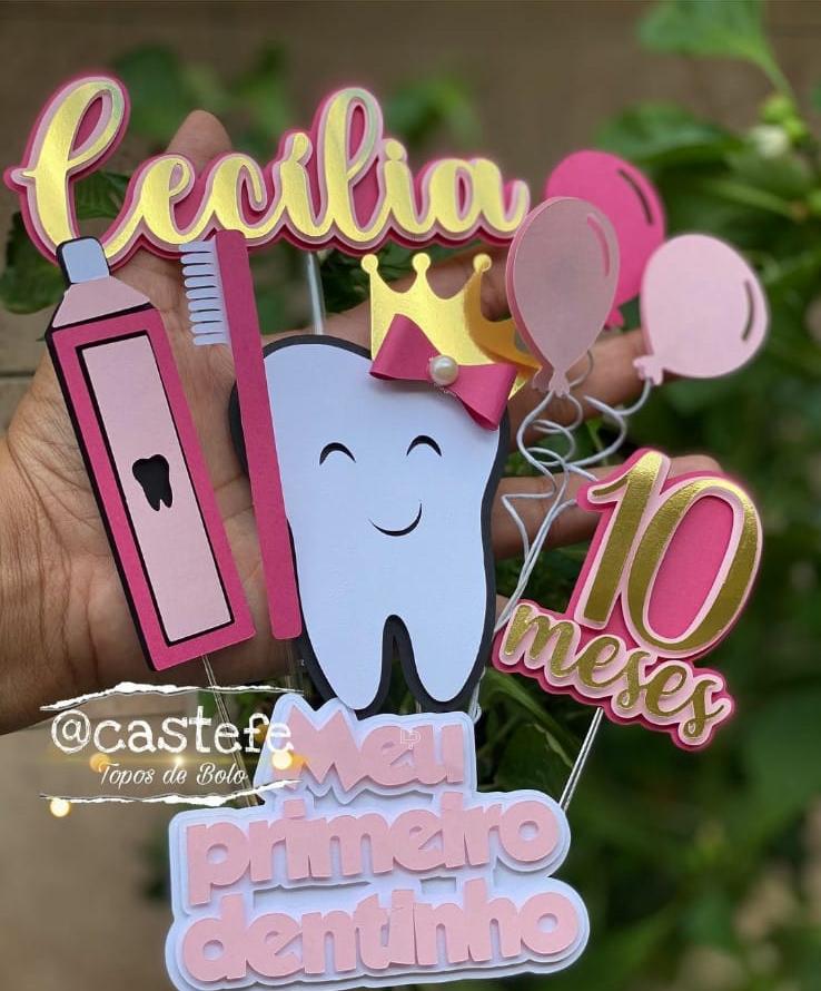 Arquivo de corte topo de bolo meu primeiro dentinho