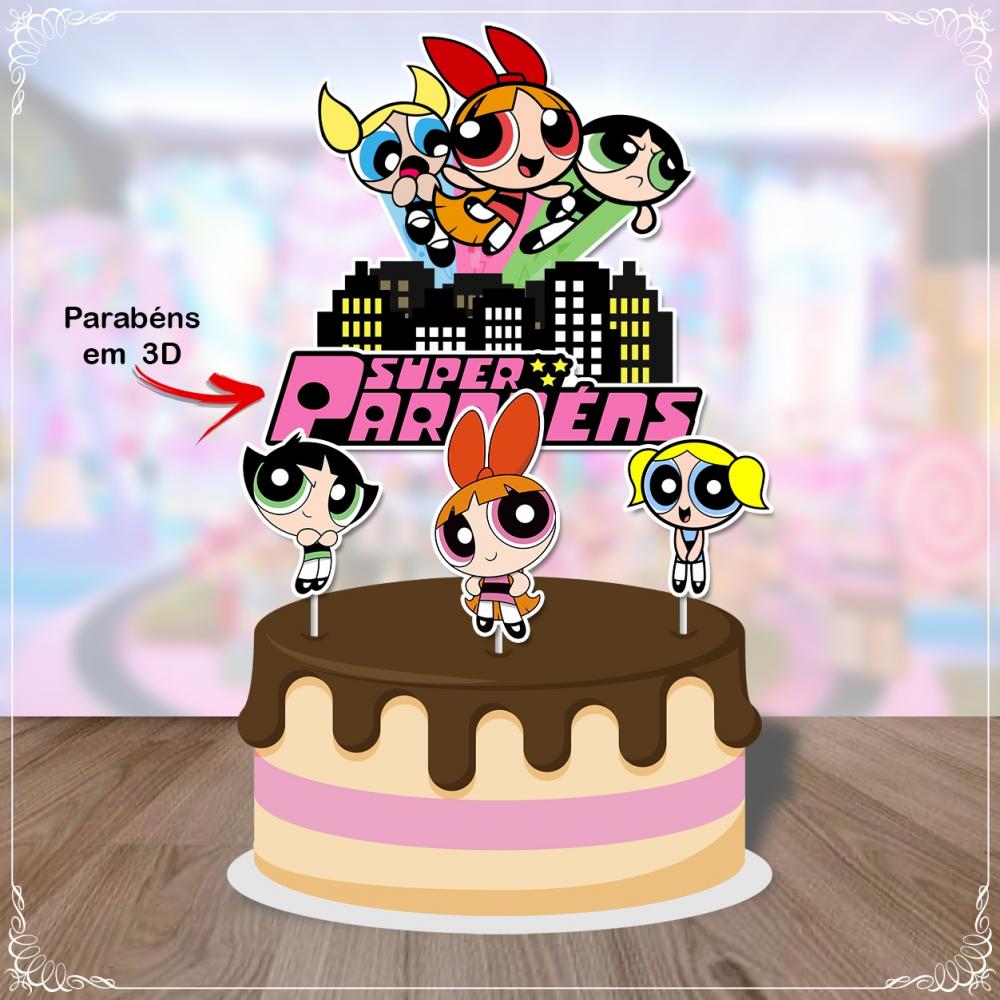 Arquivo de corte topo de bolo Meninas super Poderosas