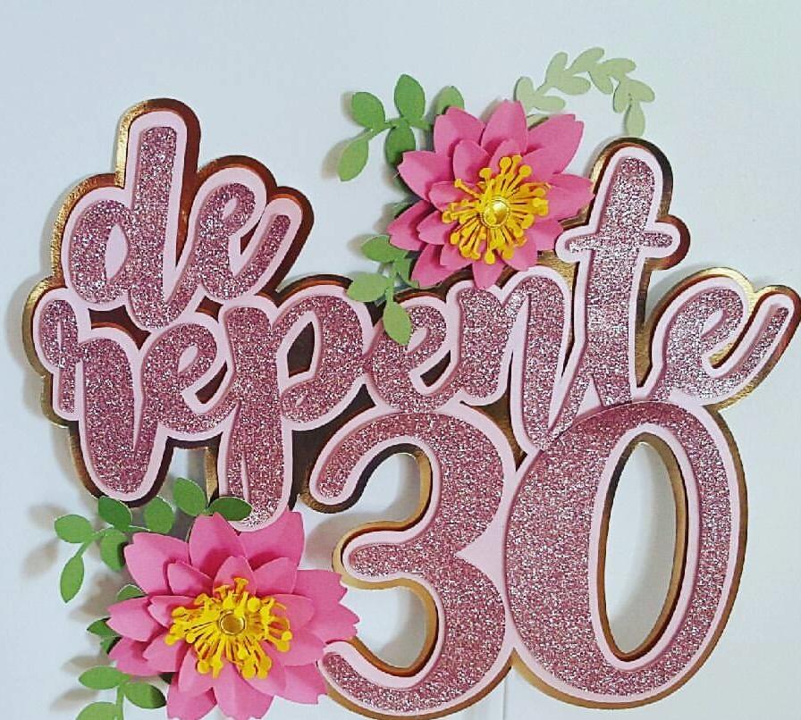 Arquivo de corte topo de bolo de repente 30