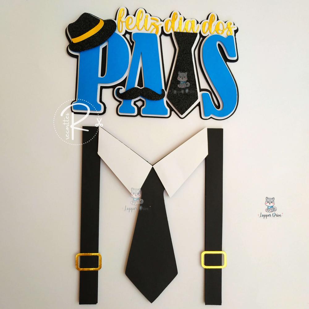 Arquivo de corte topo de bolo Dia dos Pais