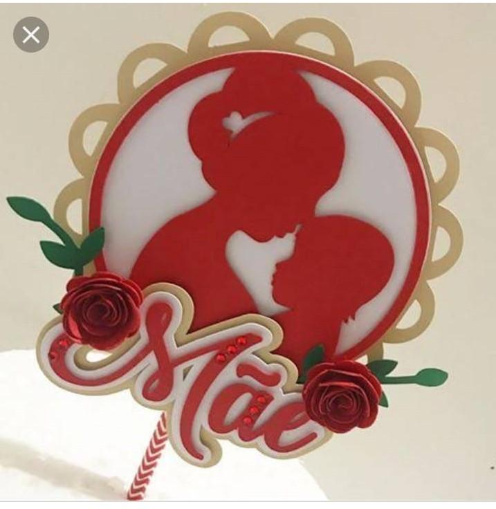 Arquivo de corte Topo de bolo Dia das Mães