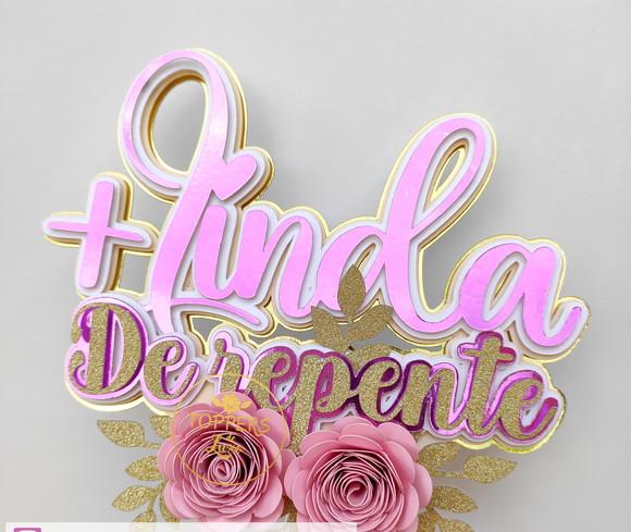 Topo de Bolo de Repente Mais Linda