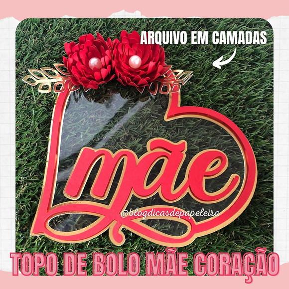 Topo de Bolo dia das mães