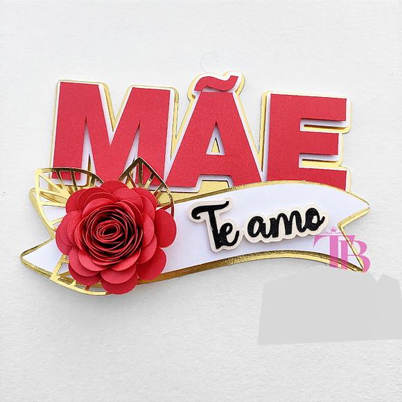 Topo de Bolo Dia das Mães