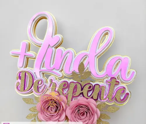 Topo de Bolo de Repente Mais Linda