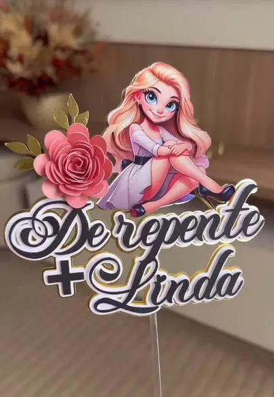 Topo de Bolo de Repente Mais Linda