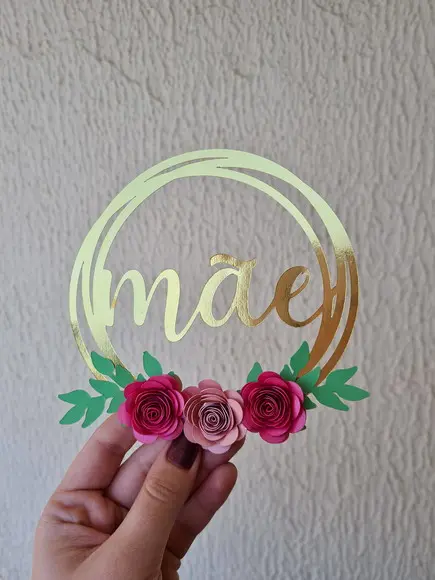 Topo de Bolo Dia das Mães