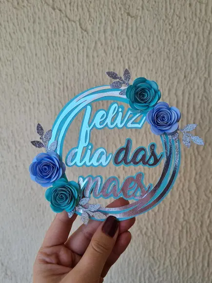 Topo de Bolo Dia das Mães