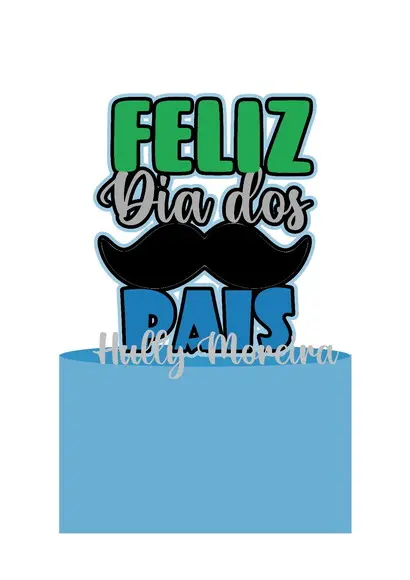 Topo De Bolo Dia Dos Pais
