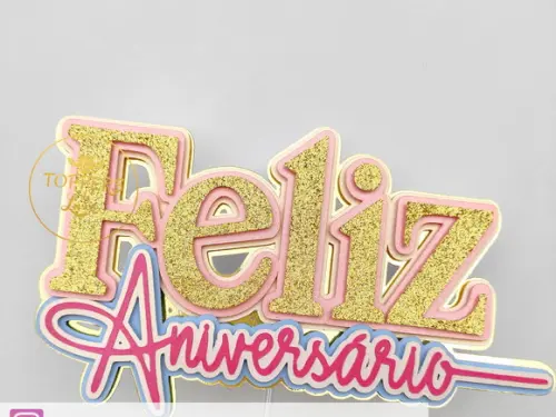 Topo de Bolo Feliz Aniversario