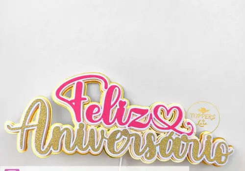 Topo de Bolo Feliz Aniversario