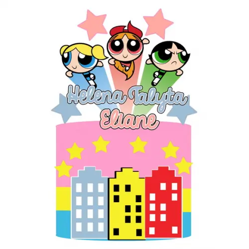 Topo de Bolo Meninas Super Poderosas