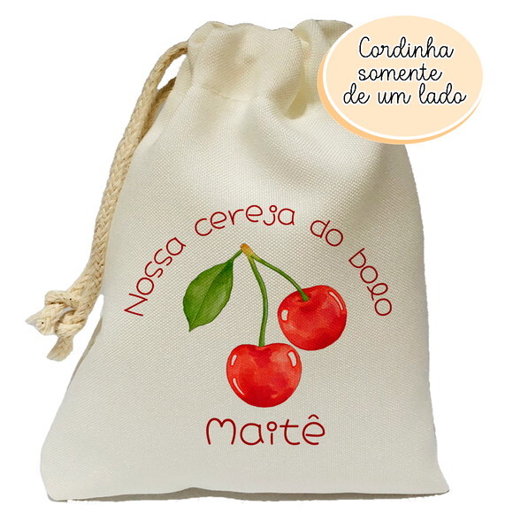 Saquinho Nossa Cereja do Bolo Lembrancinha Surpresa 15x20