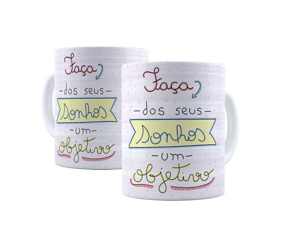 Caneca com Frases Inspiradoras Motivação Sonhos e Objetivos