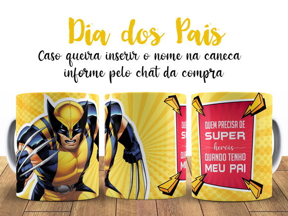 Caneca Dia dos Pais Heróis Wolverine+ caixinha