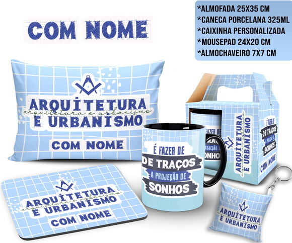 Caneca e Almofada Arquitetura e Urbanismo com Nome