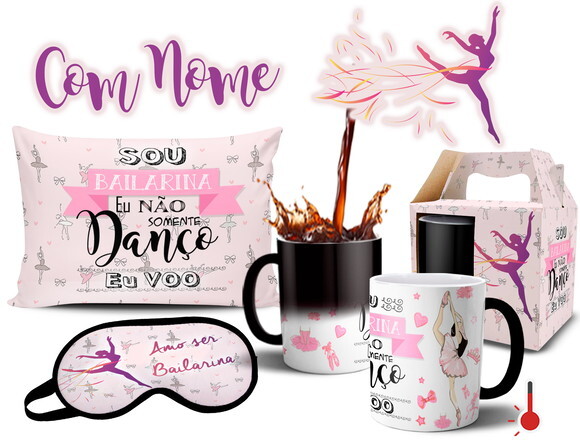Caneca Mágica + Kit Bailarina Dança com Nome