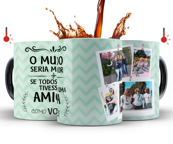 Caneca Mágica + Kit Presente Melhor Amiga Amizade com Fotos