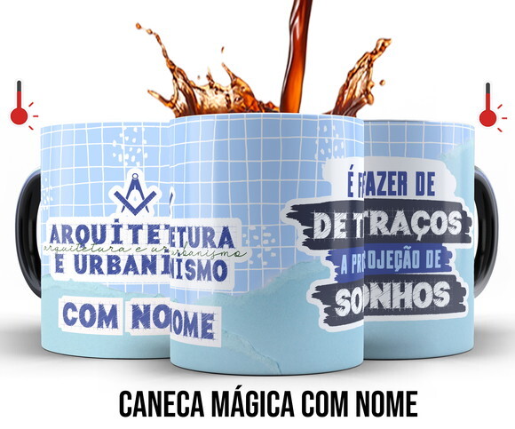 Caneca Mágica + Kit Profissão Arquitetura e Urbanismo nome
