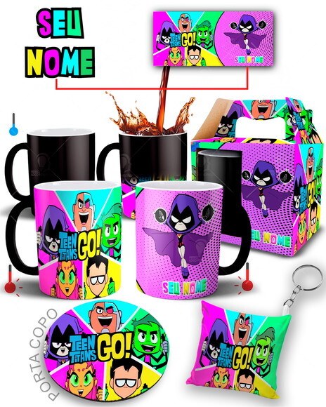 Caneca Mágica + Kit Ravena Os Jovens Titãs Com seu Nome
