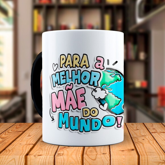 Caneca Mágica Dia das Mães Melhor Mãe do Mundo com Nome